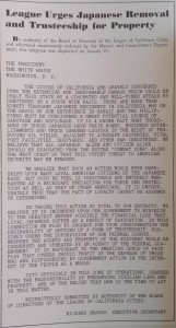 A telegram sent by the League of California Cities to FDR in January 1942, less than two months after Pearl Harbor urging the internment of American citizens of Japanese descent.